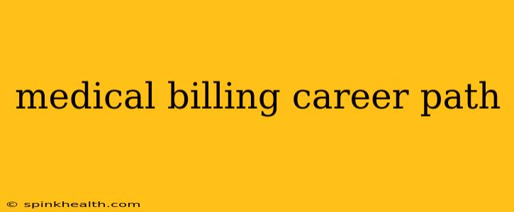 medical billing career path