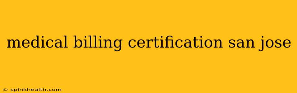 medical billing certification san jose