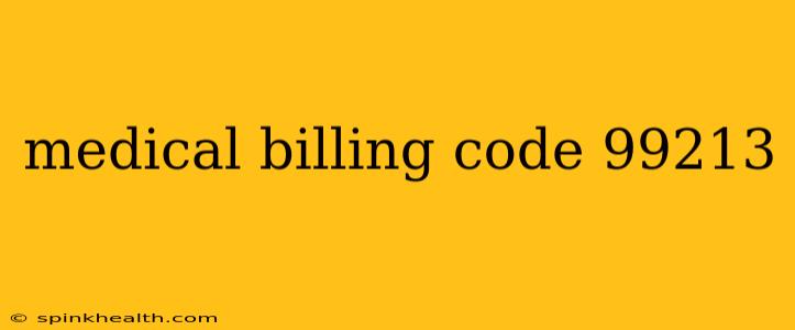medical billing code 99213