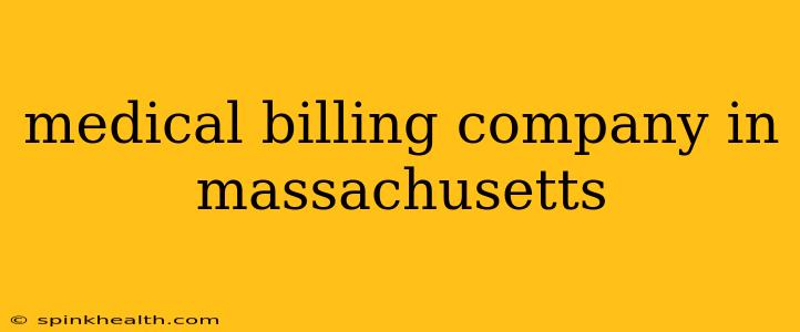 medical billing company in massachusetts