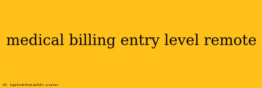 medical billing entry level remote