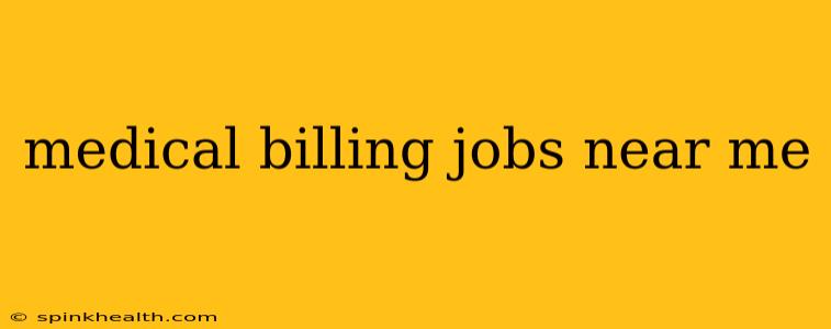 medical billing jobs near me