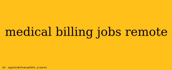 medical billing jobs remote