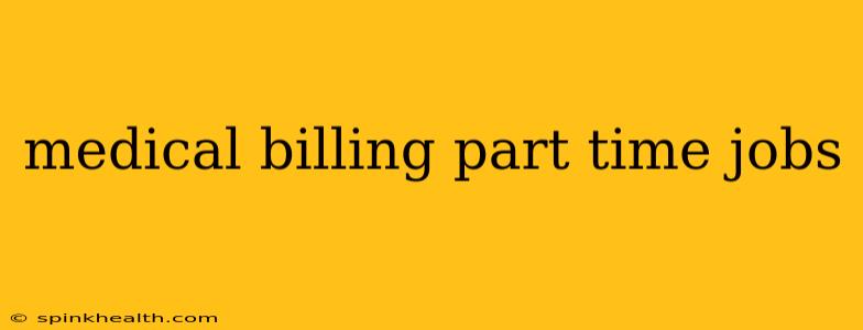 medical billing part time jobs