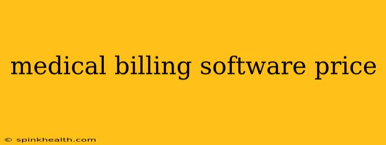 medical billing software price