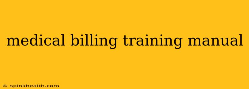 medical billing training manual