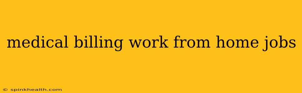 medical billing work from home jobs