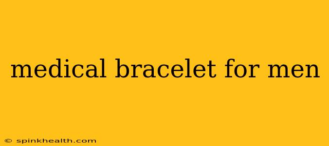 medical bracelet for men