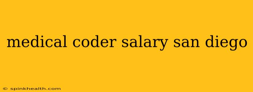medical coder salary san diego