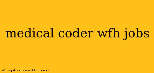medical coder wfh jobs