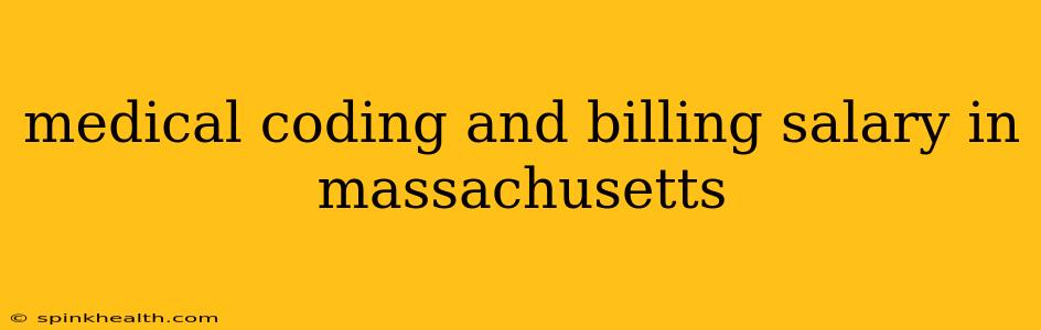 medical coding and billing salary in massachusetts