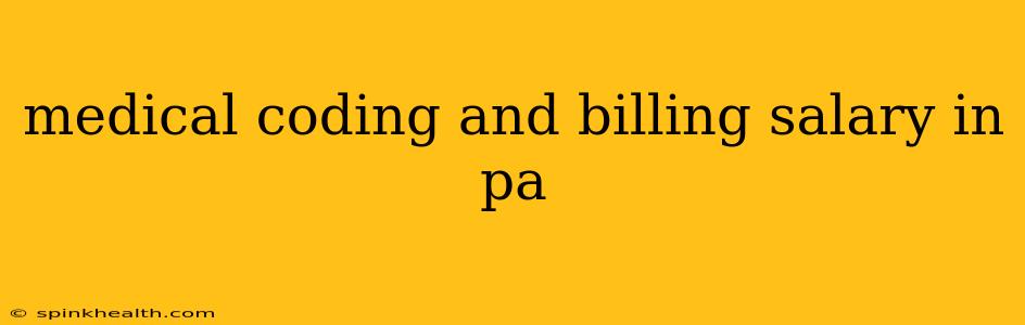 medical coding and billing salary in pa