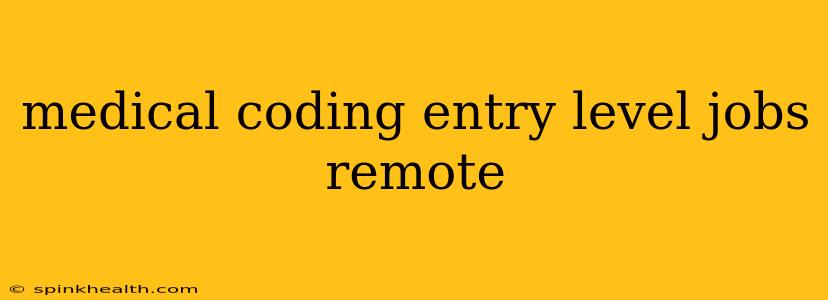 medical coding entry level jobs remote