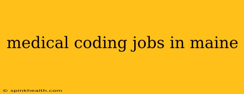 medical coding jobs in maine