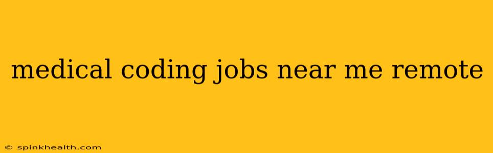 medical coding jobs near me remote