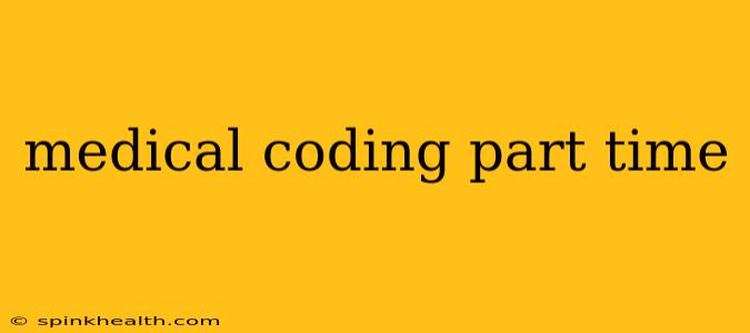 medical coding part time