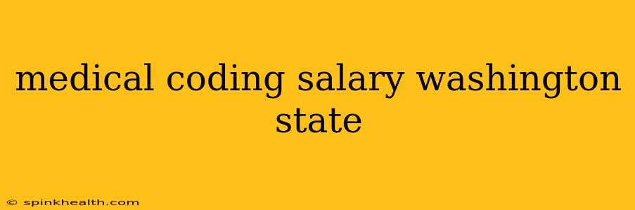 medical coding salary washington state