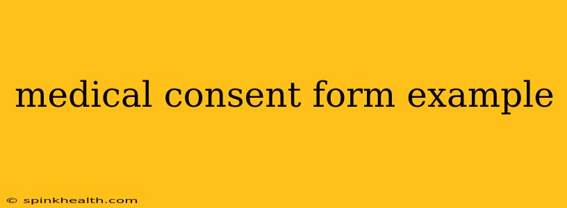 medical consent form example