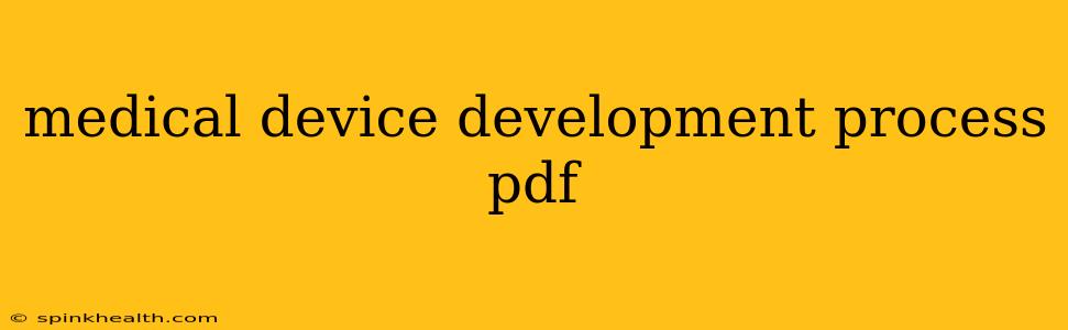 medical device development process pdf