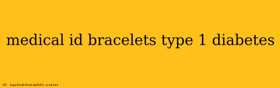 medical id bracelets type 1 diabetes