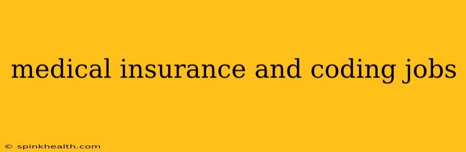 medical insurance and coding jobs