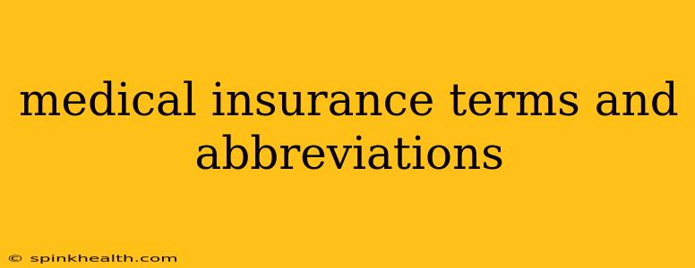 medical insurance terms and abbreviations