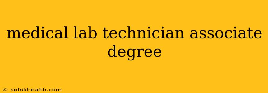 medical lab technician associate degree