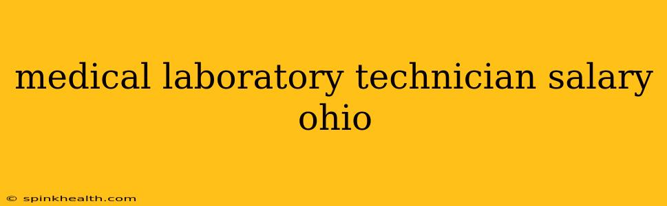 medical laboratory technician salary ohio