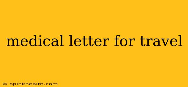 medical letter for travel