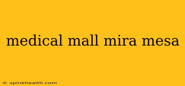medical mall mira mesa