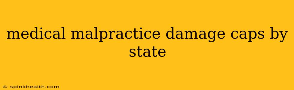 medical malpractice damage caps by state
