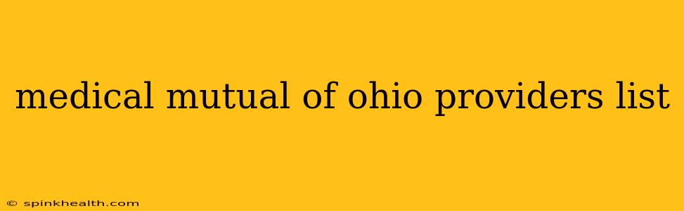 medical mutual of ohio providers list