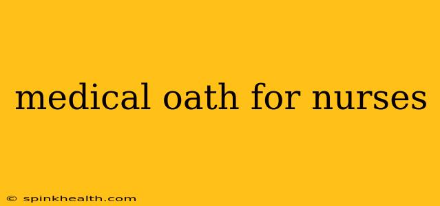 medical oath for nurses