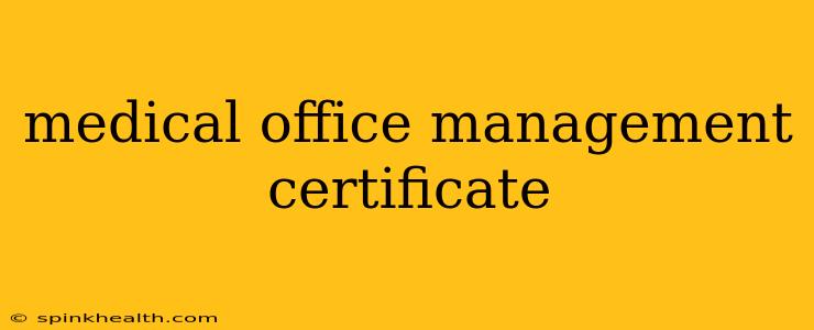 medical office management certificate