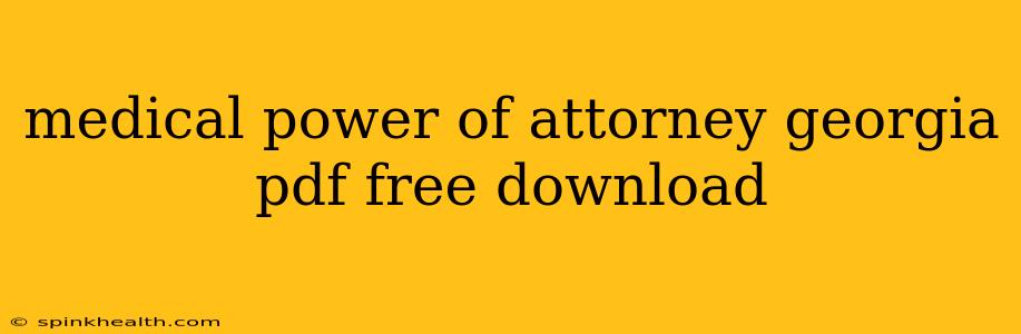 medical power of attorney georgia pdf free download