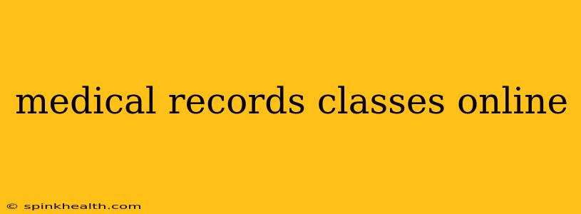 medical records classes online