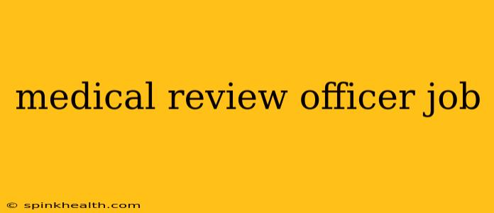 medical review officer job