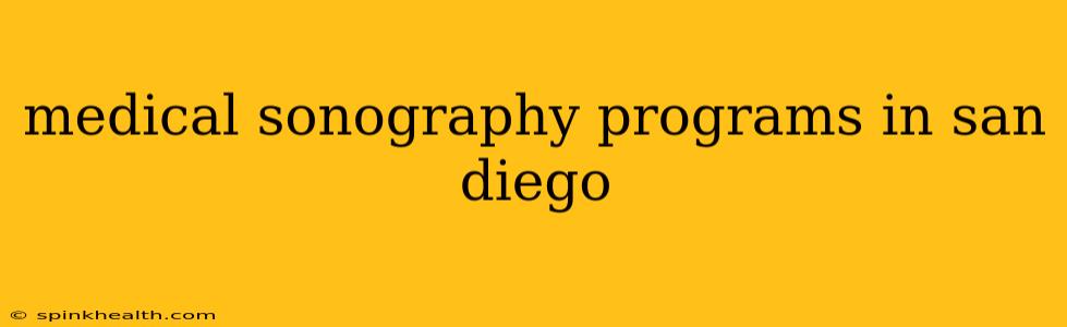 medical sonography programs in san diego