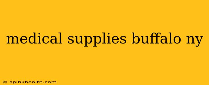 medical supplies buffalo ny