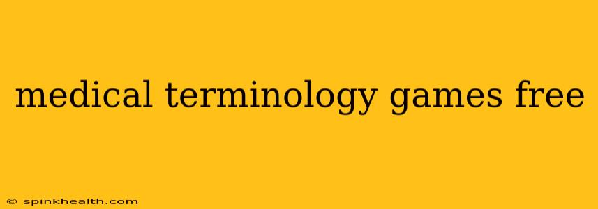 medical terminology games free