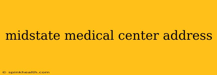 midstate medical center address