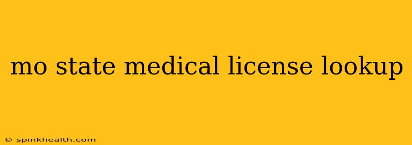 mo state medical license lookup