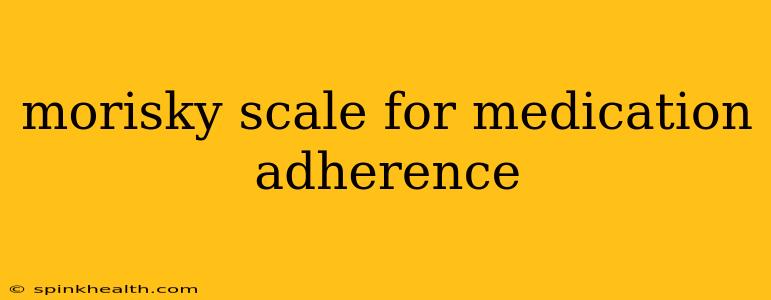 morisky scale for medication adherence