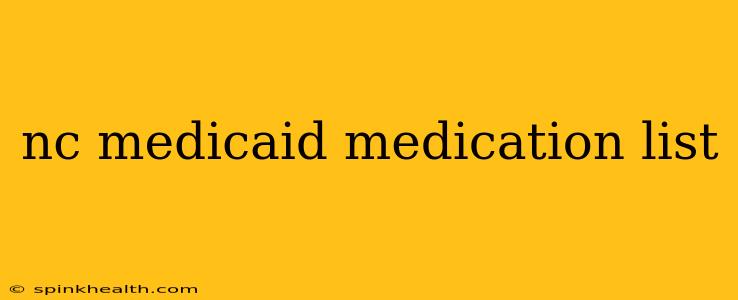 nc medicaid medication list