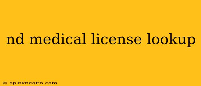 nd medical license lookup