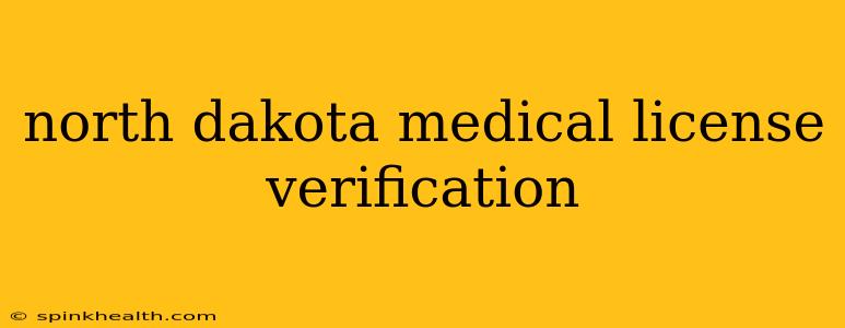 north dakota medical license verification