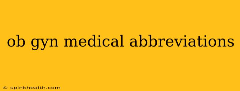 ob gyn medical abbreviations