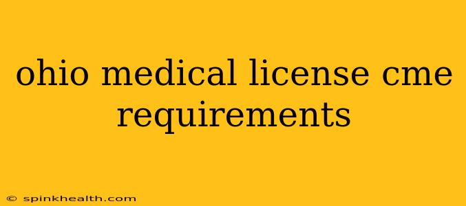 ohio medical license cme requirements