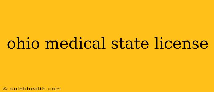ohio medical state license