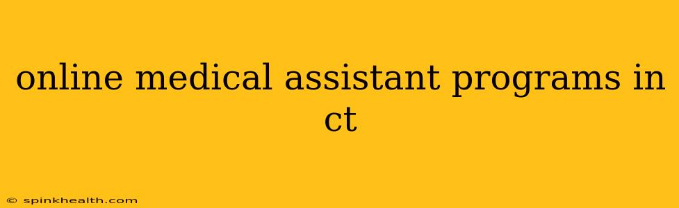 online medical assistant programs in ct